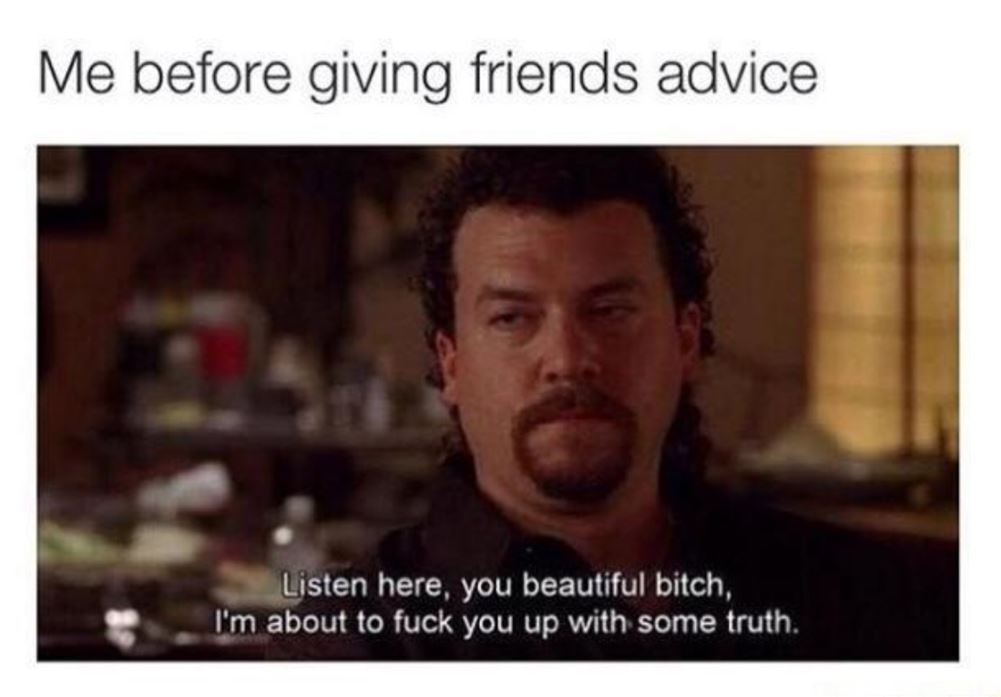 About To Give Advice