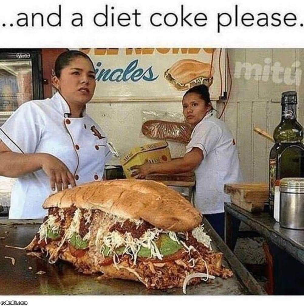 And A Diet Coke Please