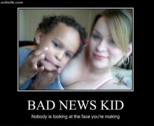 Bad News Kid