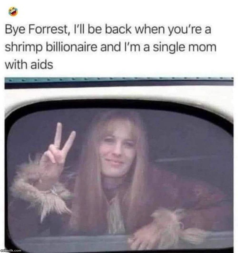 Bye Forrest