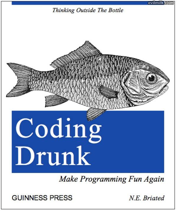 Coding Drunk