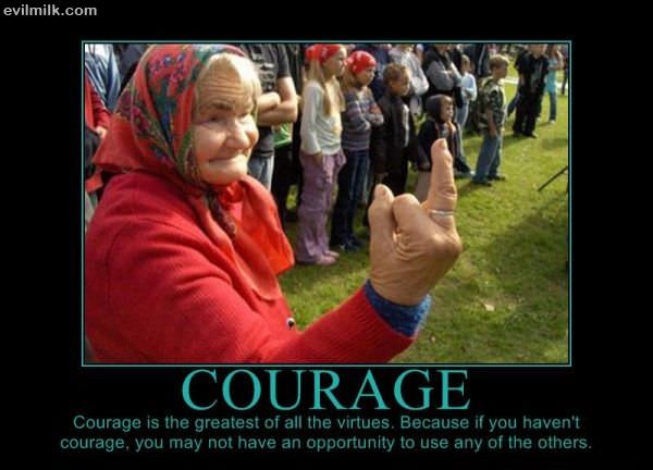 Courage   Copy