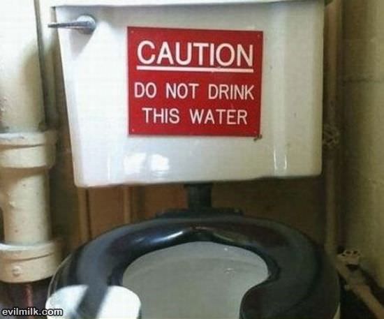 Do Not Drink This Water