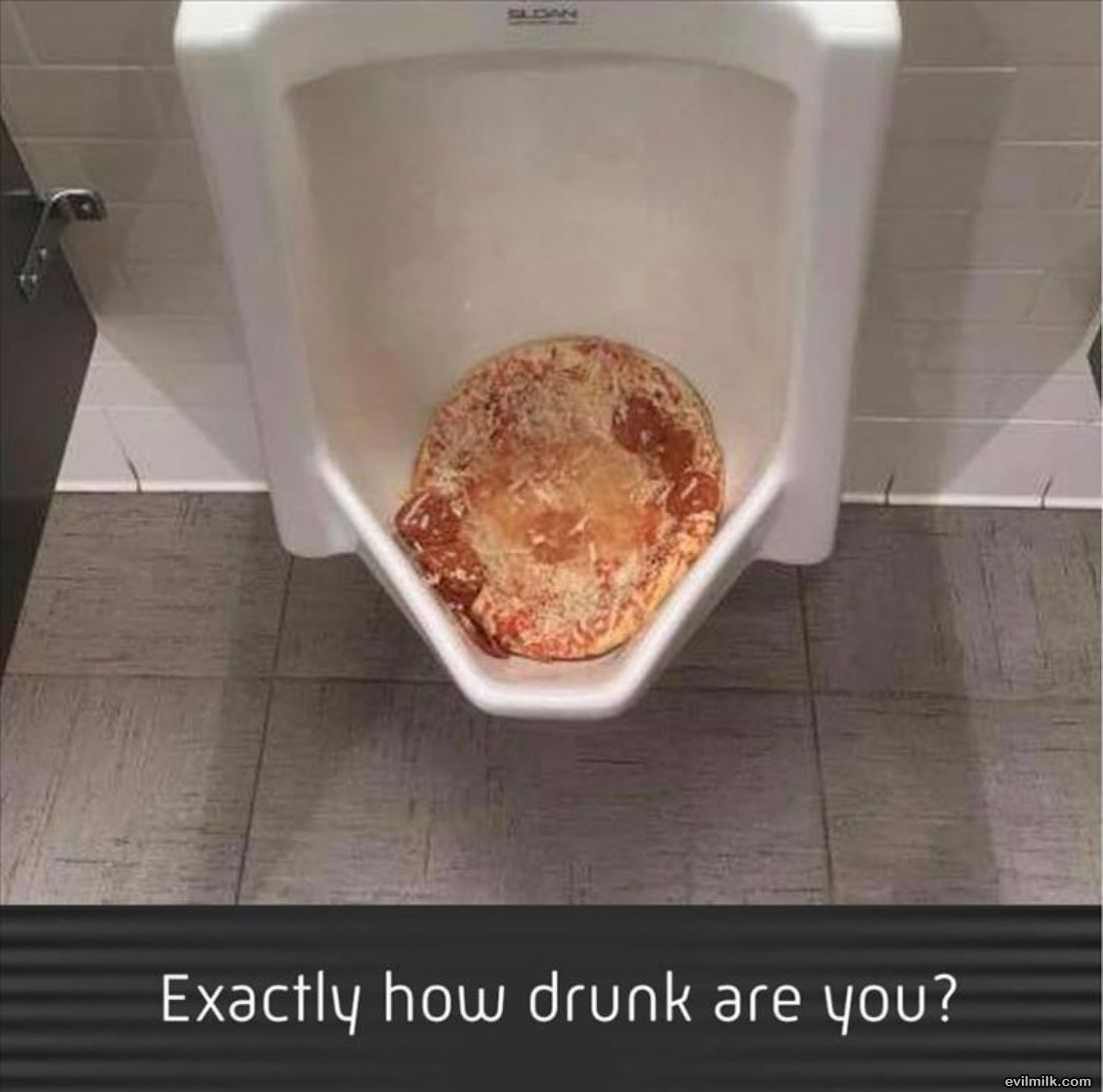 Exactly How Drunk