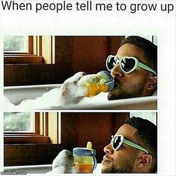 Grow Up