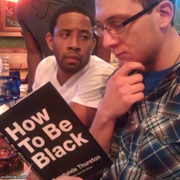 How To Be Black