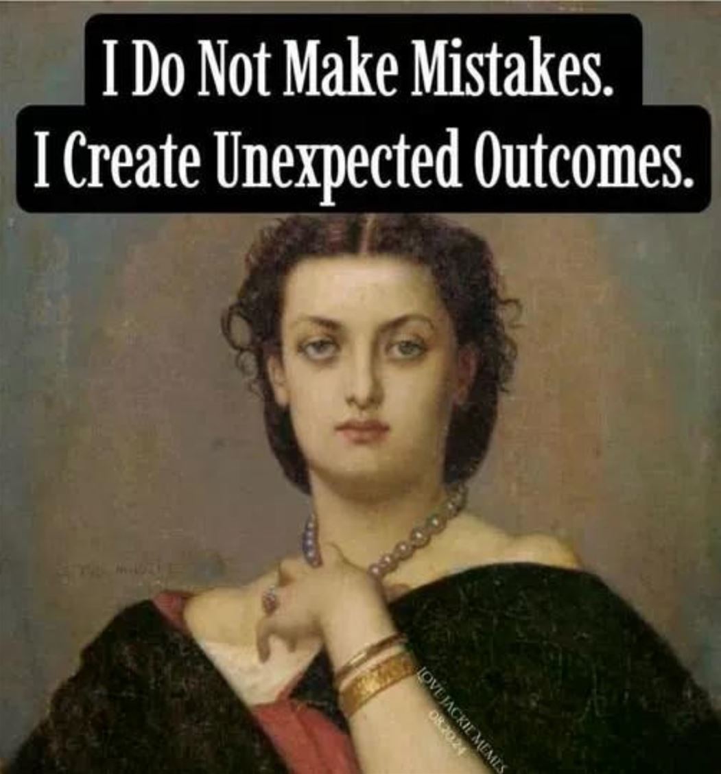 I Do Not Make Mistakes