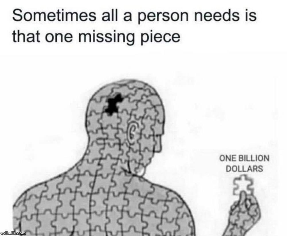 Just One Missing Piece