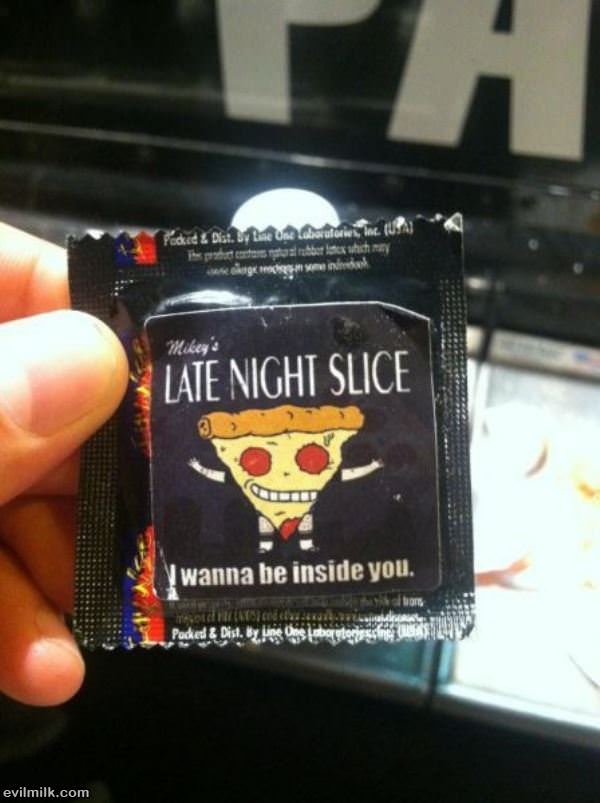 Late Night Slice