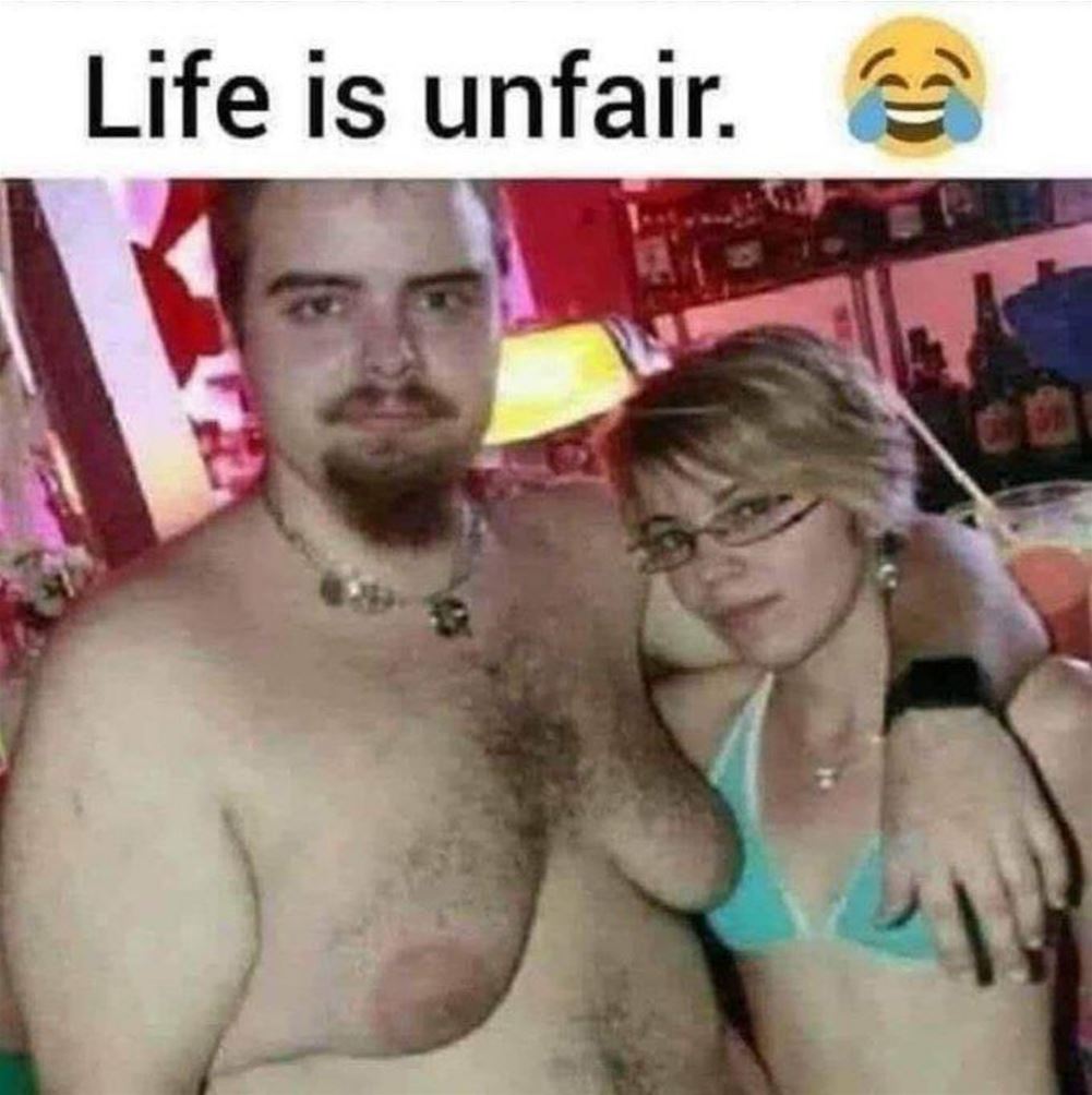 Life Is Unfair