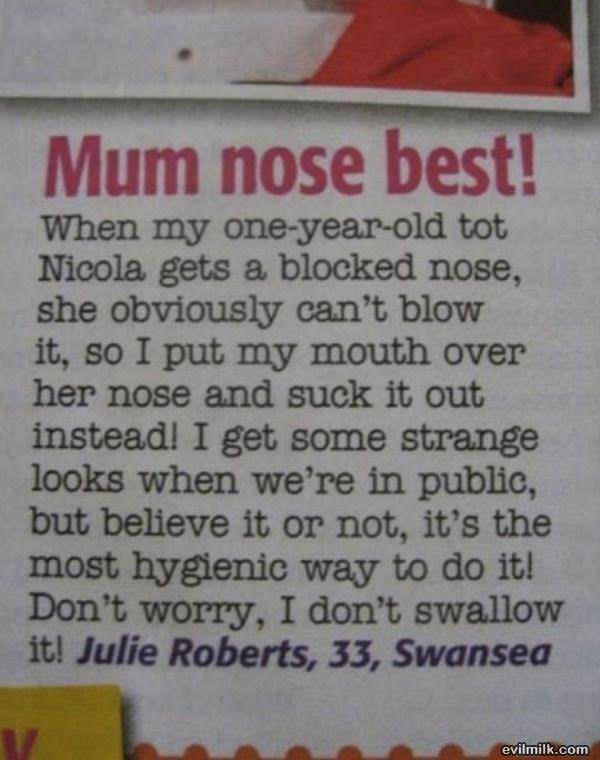 Mum Nose Best