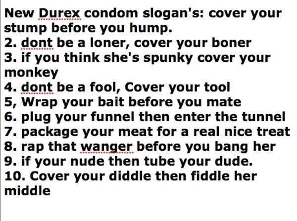 New Condom Slogans