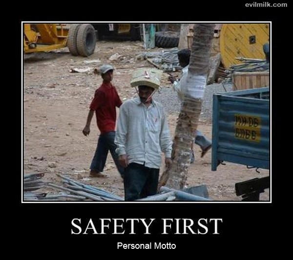 Safety First