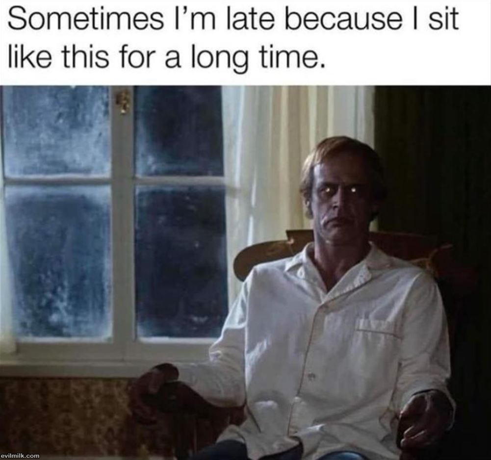 Sometimes I Am Late