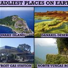 Deadliest Places On Earth