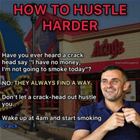 Hustle Harder