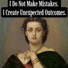 I Do Not Make Mistakes