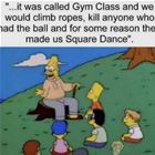 It Was Called Gym Class