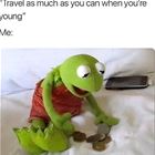 Travel As Much As You Can