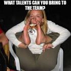 What Talents Can You Bring